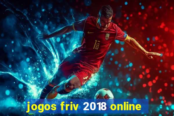 jogos friv 2018 online